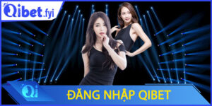 Đăng nhập Qibet