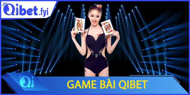 Game bài Qibet
